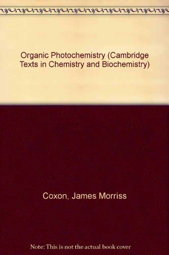 organic photochemistry cambridge texts in chemistry and biochemistry PDF